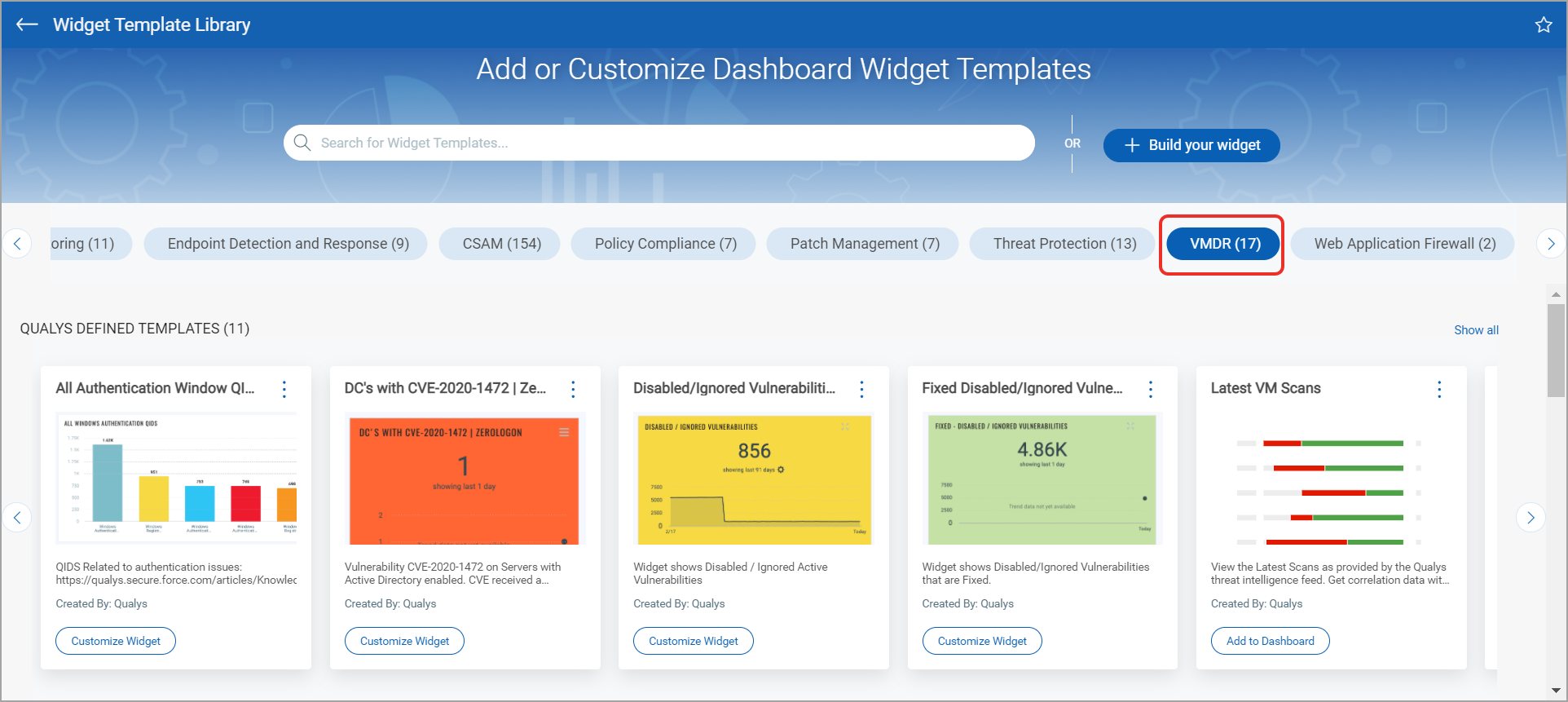 Selection of VMDR app that displays VMDR specific widget templates.